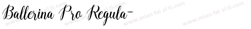 Ballerina Pro Regula字体转换